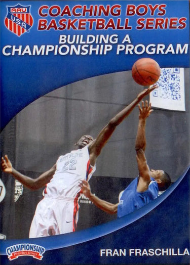 Aau Boys Basketball Series: Building A Championship Program by Fran Fraschilla Instructional Basketball Coaching Video